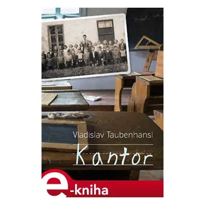 Kantor - Vladislav Taubenhansl