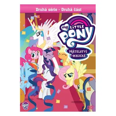 My Little Pony: Přátelství je magické, 2.série: 2. část