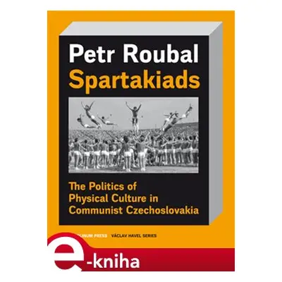 Spartakiads - Petr Roubal