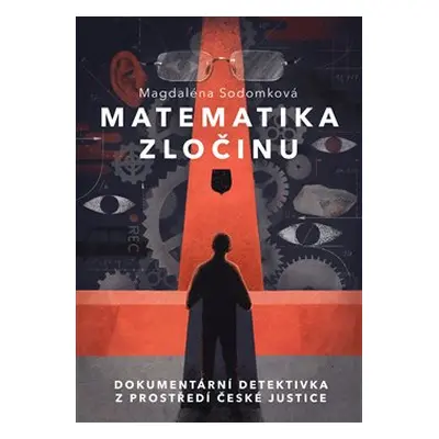 Matematika zločinu - Magdalena Sodomková