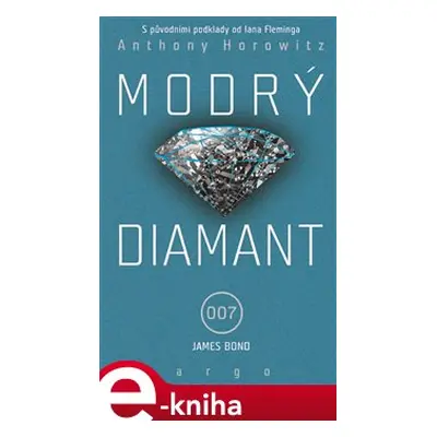 Modrý diamant - Anthony Horowitz