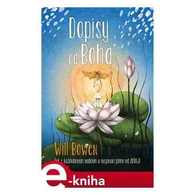 Dopisy od Boha - Will Bowen