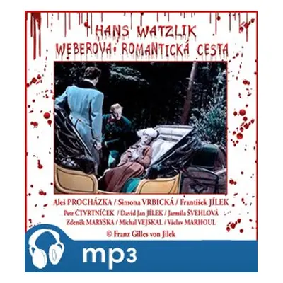 Weberova romantická cesta, mp3 - Hans Watzlik