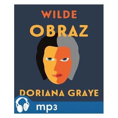 Obraz Doriana Graye, mp3 - Oscar Wilde