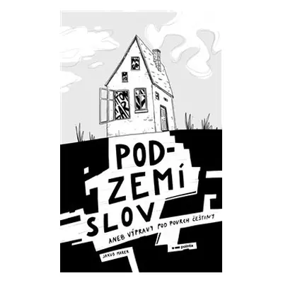 Podzemí slov - Jakub Marek