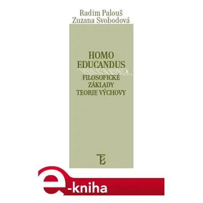 Homo educandus - Radim Palouš, Zuzana Svobodová