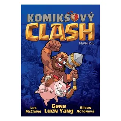 Komiksový Clash 1 - Gene Luen Yang