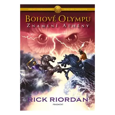 Bohové Olympu – Znamení Athény - Rick Riordan