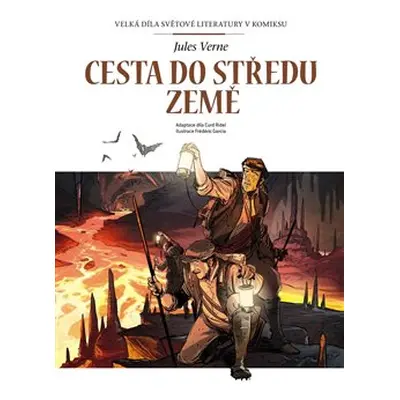 Cesta do středu Země /komiks/ - Jules Verne