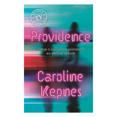 Providence - Caroline Kepnes