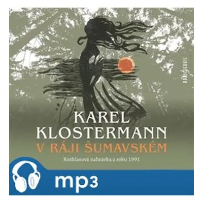 V ráji šumavském, mp3 - Karel Klostermann