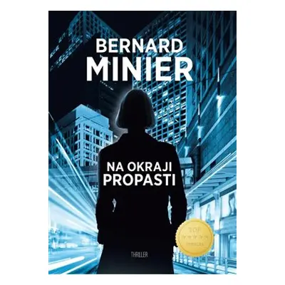 Na okraji propasti - Bernard Minier