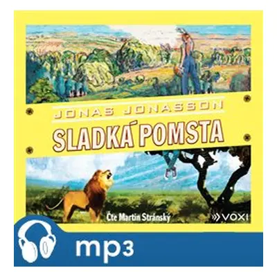 Sladká pomsta, mp3 - Jonas Jonasson