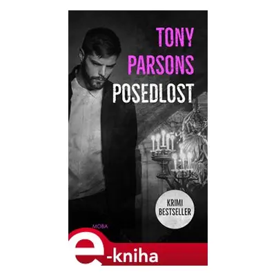 Posedlost - Tony Parsons