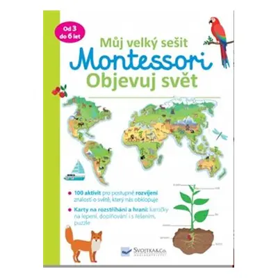 Můj velký sešit Montessori objevuj svět - Christelle Guyot