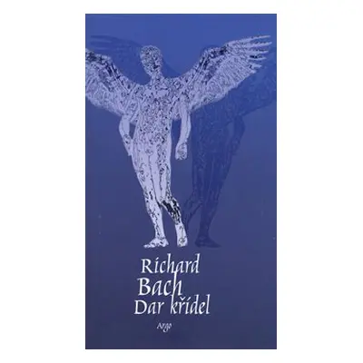 Dar křídel - Richard Bach