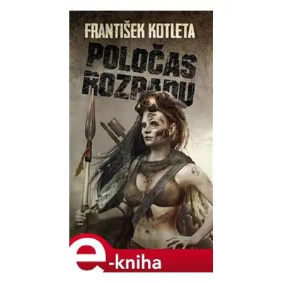 Poločas rozpadu - František Kotleta