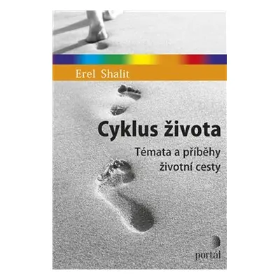 Cyklus života - Erel Shalit