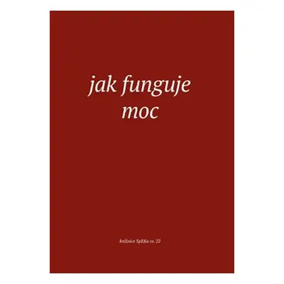 Jak funguje moc