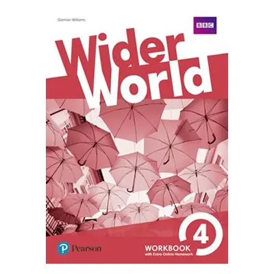 Wider World 4 Workbook with Extra Online Homework Pack - Damian Williams