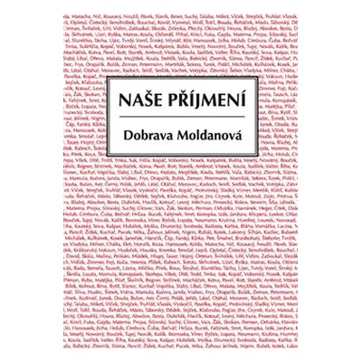 Naše příjmení - Dobrava Moldanová