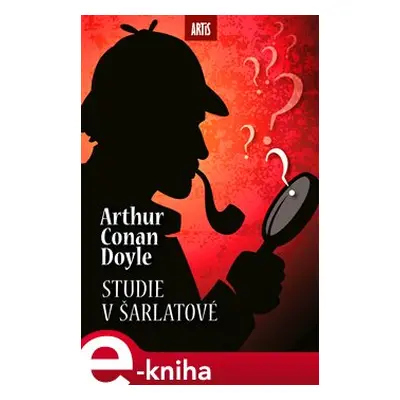 Studie v šarlatové - Arthur Conan Doyle