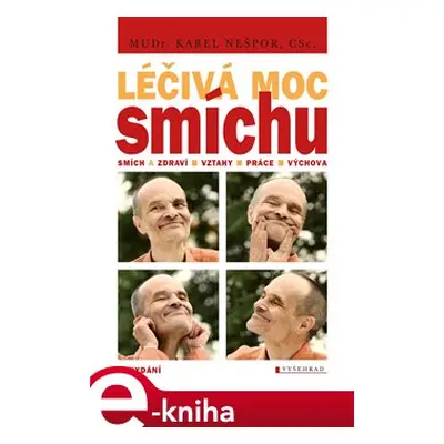 Léčivá moc smíchu - Karel Nešpor