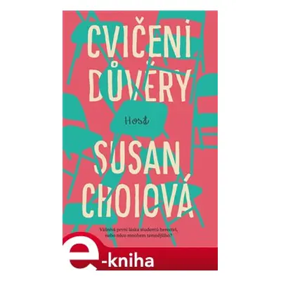 Cvičení důvěry - Susan Choiová