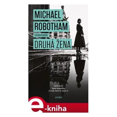 Druhá žena - Michael Robotham