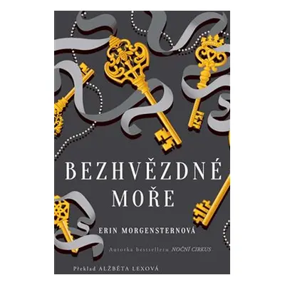 Bezhvězdné moře - Erin Morgensternová