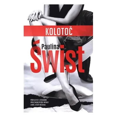 Kolotoč - Paulina Świst