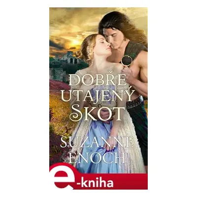 Dobře utajený Skot - Suzanne Enoch