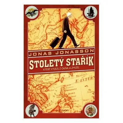 Stoletý stařík, který vylezl z okna a zmizel - Jonas Jonasson