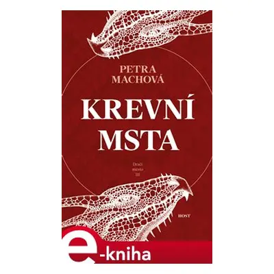 Krevní msta - Petra Machová