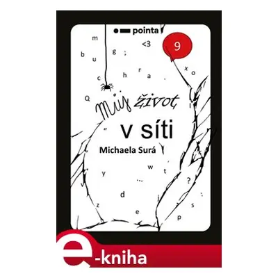 Můj život v síti - Michaela Surá