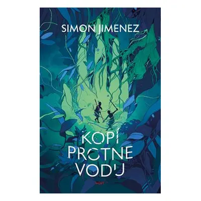 Kopí protne vodu - Simon Jimenez