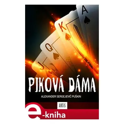 Piková dáma - Alexandr Sergejevič Puškin