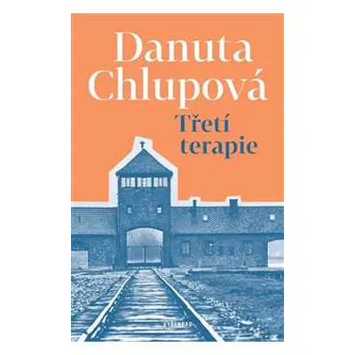 Třetí terapie - Danuta Chlupová