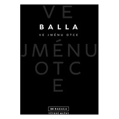 Ve jménu otce - Balla