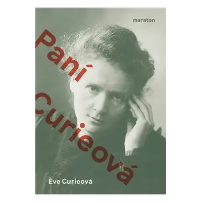 Paní Curieová - Eve Curieová