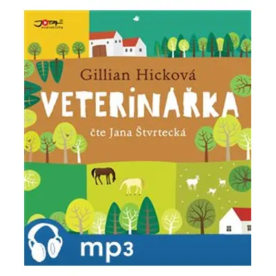 Veterinářka, mp3 - Gillian Hicková