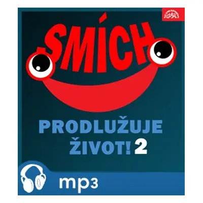 Smích prodlužuje život! 2 - Jiří Štuchal, Václav Zeman, Pavel Hanuš, Bedřich Zelenka, Jaromír Če