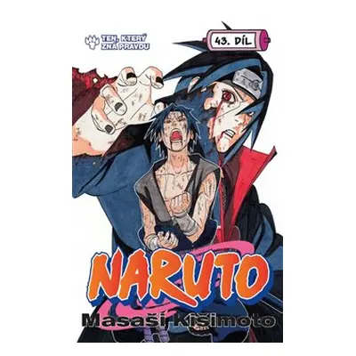 Naruto 43 - Muž, který zná pravdu - Masaši Kišimoto