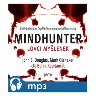 Mindhunter – Lovci myšlenek, mp3 - Mark Olshaker, John Douglas