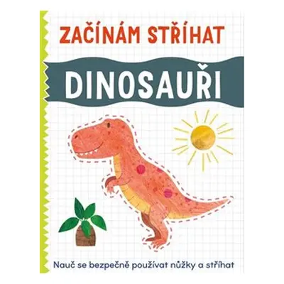 Začínám stříhat - Dinosauři