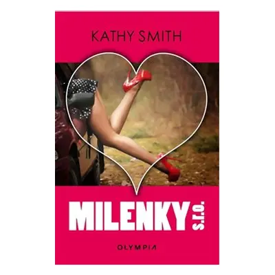 Milenky s.r.o. - Kathy Smith