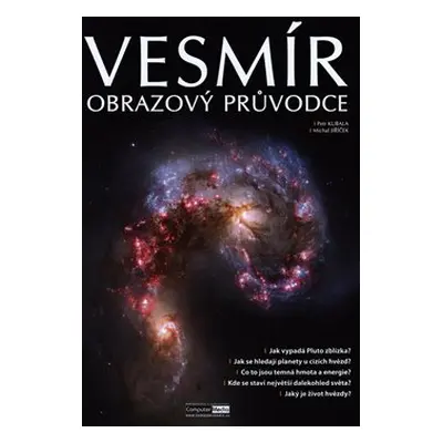 Vesmír - Obrazový průvodce - Petr Kubala, Michal Jiříček