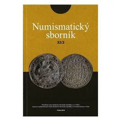 Numismatický sborník 32/2 - Jiří Militký