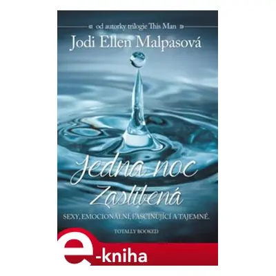 Jedna noc 1: Zaslíbená - Jodi Ellen Malpasová