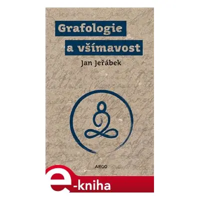 Grafologie a všímavost - Jan Jeřábek